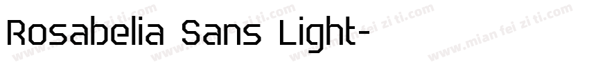 Rosabelia Sans Light字体转换